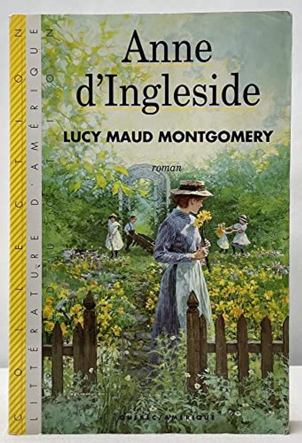 Cover Art for 9782890377578, Anne d'Ingleside by Lucy Maud Montgomery