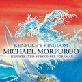 Cover Art for 9781780311432, Kensuke's Kingdom by Michael Morpurgo