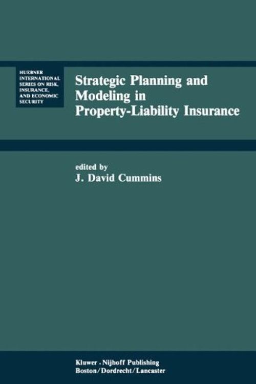 Cover Art for 9780898381597, Strategic Planning and Modelling in Property-liability Insurance by J. David Cummins