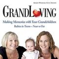 Cover Art for 9780967534978, GrandLoving by Sue Johnson, Julie Carlson, Elizabeth Bower