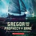 Cover Art for 9780439650762, Gregor and the Prophecy of Bane by Suzanne Collins