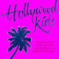 Cover Art for 9780330325417, Hollywood Kids by Jackie Collins