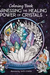 Cover Art for 9780063305816, Crystal Coloring by Kate O'Hara