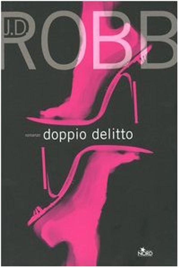 Cover Art for 9788842913757, Doppio delitto by J. D. Robb