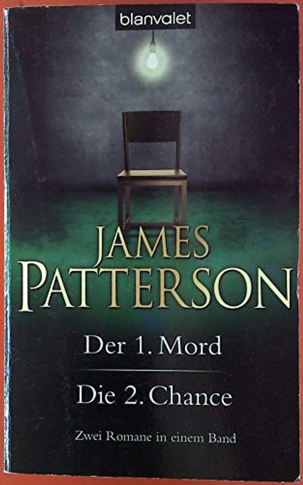 Cover Art for 9783442376018, Der 1. Mord by James Patterson, Edda Petri