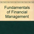 Cover Art for 9780324597714, Fundamentals of Financial Management by Eugene F. Brigham