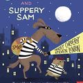 Cover Art for B088658P7C, Shifty McGifty and Slippery Sam by Tracey Corderoy