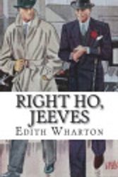 Cover Art for 9781721562725, Right Ho, Jeeves by Edith Wharton