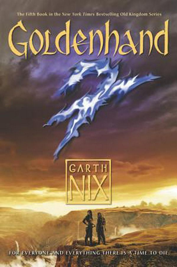 Cover Art for 9780061561603, Goldenhand (Old Kingdom) by Garth Nix