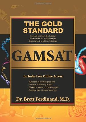 Cover Art for 9780986691522, Gold Standard GAMSAT Preparation with Online Card (UK, Ireland) by Brett L. Ferdinand, Lisa Ferdinand