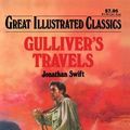 Cover Art for 9781435148239, Gulliver's Travels: Illustrated Classics by Jonathan Swift