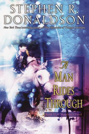 Cover Art for 9780345459848, A Man Rides Through by Stephen R. Donaldson