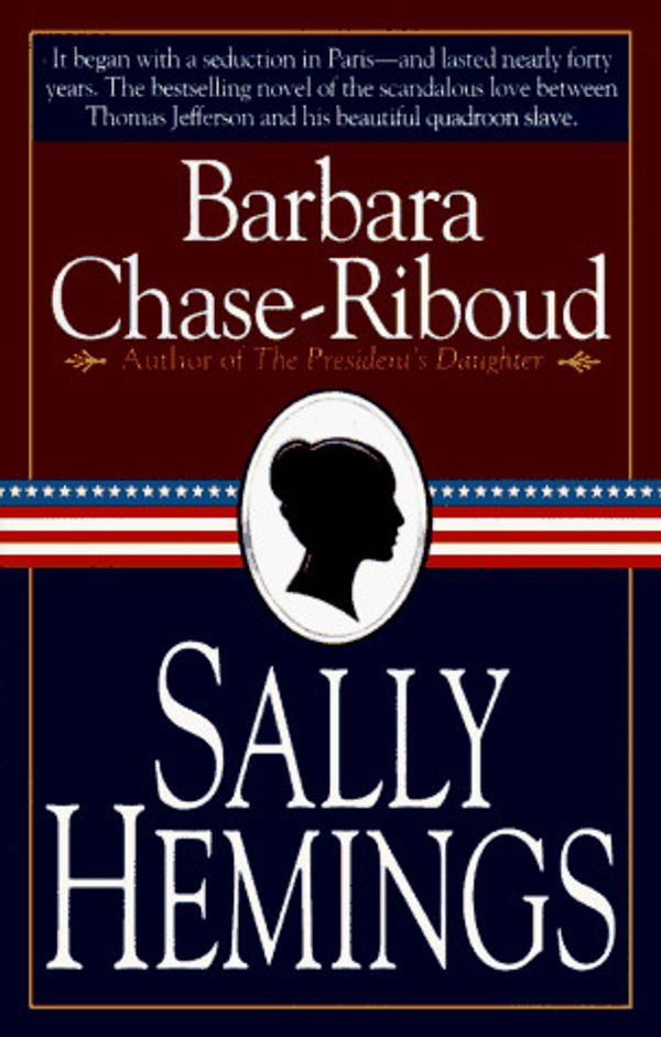 Cover Art for 9780345389718, Sally Hemings by Barbara Chase-Riboud