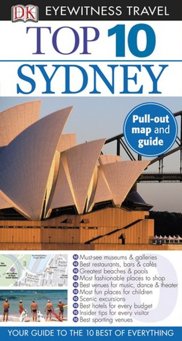 Cover Art for 9780756670382, Top 10 Sydney by Steve Womersley
