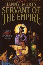 Cover Art for B019NR1QQC, Servant of the Empire (Riftwar Cycle: The Empire Trilogy) by Raymond E Feist;Janny Wurts(1997-01-01) by Raymond E Feist;Janny Wurts