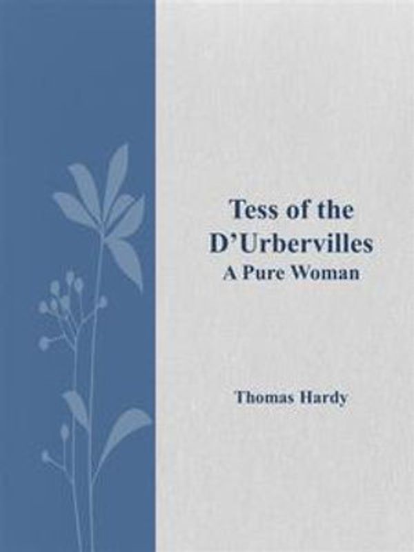 Cover Art for 9788893153126, Tess of the D'Urbervilles by Thomas Hardy