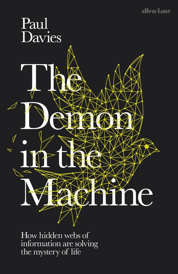 Cover Art for 9780241309599, The Demon in the Machine by Paul Davies