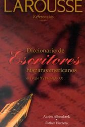 Cover Art for 9789702204428, Diccionario de Escritores Hispanoamericanos del Siglo XVI Al Siglo XX by Aaron Alboukrek