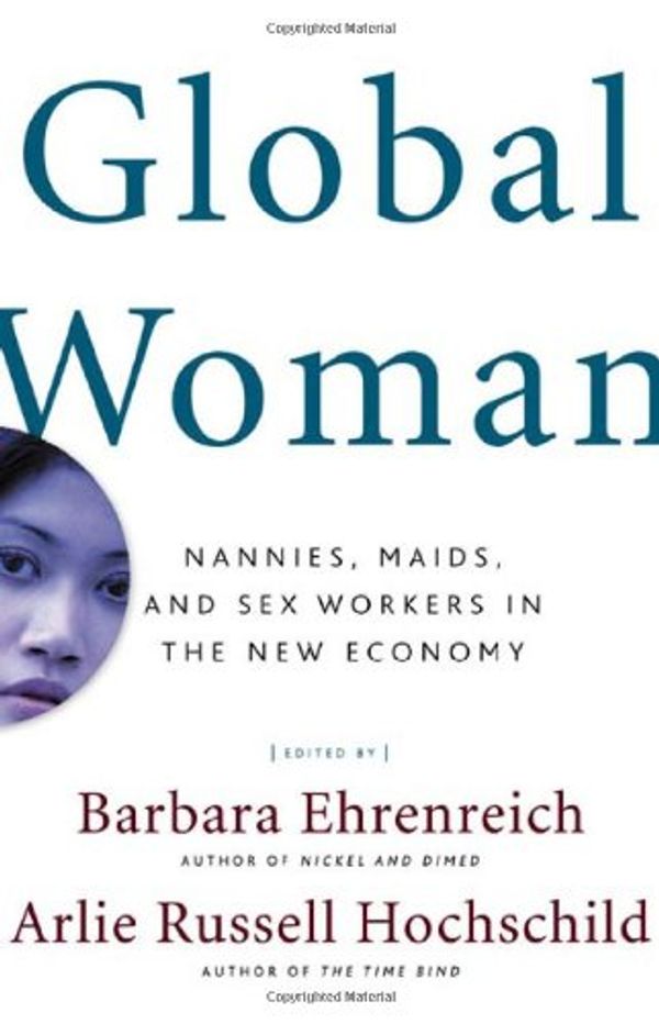 Cover Art for 9780805069952, Global Women by 