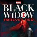Cover Art for 9781484726433, Black Widow: Forever Red by Margaret Stohl