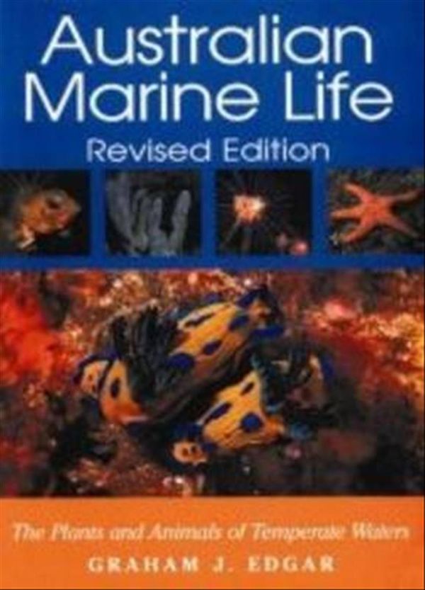 Cover Art for 9781877069482, Australian Marine Life by Graham J. Edgar