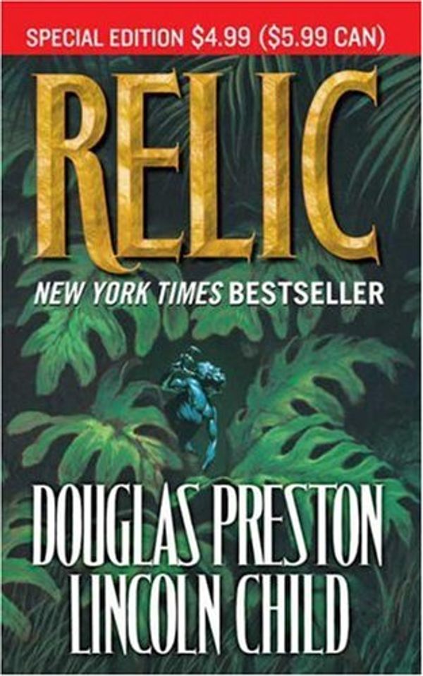 Cover Art for 9780765359957, Relic by Douglas J. Preston, Lincoln Child