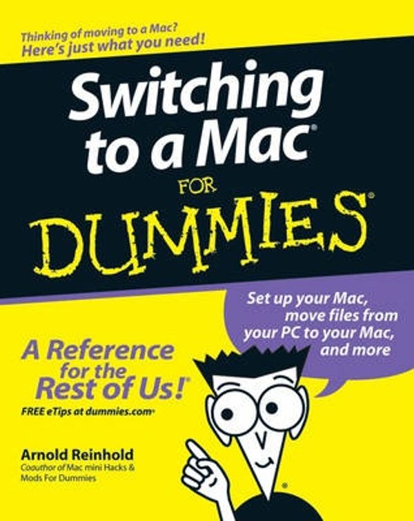 Cover Art for 9780470140765, Switching to a MAC for Dummies by Arnold Reinhold