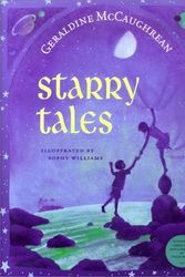 Cover Art for 9780689830150, Starry Tales by Geraldine McCaughrean