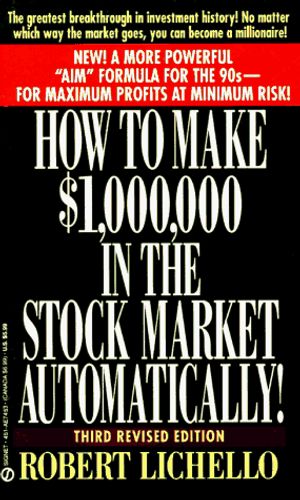 Cover Art for 9780451174536, How to Make $1, 000, 000 by Robert Lichello