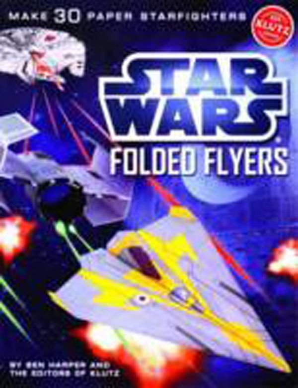 Cover Art for 9780545396349, Star Wars Folded Flyers by Ben Harper