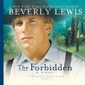 Cover Art for 9781598593860, The Forbidden by Beverly Lewis