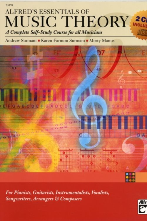 Cover Art for 9780739036358, Alfred's Essentials of Music Theory Complete Self Study Guide by Andrew Surmani, Karen Farnum Surmani, Morton Manus