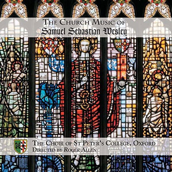 Cover Art for 5060055565720, The Church Music of Samuel Sebastian Wesley by 