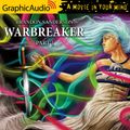 Cover Art for 9781645417910, Warbreaker (1 of 3) [Dramatized Adaptation] by Brandon Sanderson