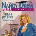 Cover Art for 9780671641382, Trial by Fire by Carolyn Keene