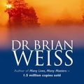 Cover Art for 9780749925413, Same Soul, Many Bodies by Brian Weiss
