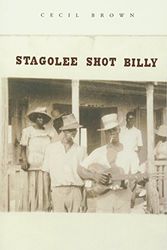 Cover Art for 9780674016262, Stagolee Shot Billy by Cecil Brown