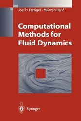 Cover Art for 9783540594345, Computational Methods for Fluid Dynamics by Joel H. Ferziger