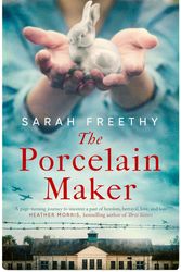 Cover Art for 9781398511804, The Porcelain Maker by Sarah Freethy