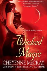 Cover Art for 9780312949570, Wicked Magic by Cheyenne McCray