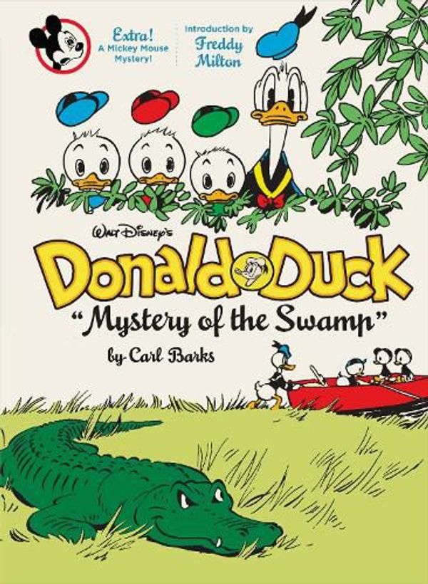 Cover Art for 9781683969723, Walt Disney?s Donald Duck ?Mystery of the Swamp?: The Complete Carl Barks Disney Library Vol. 3 by Carl Barks