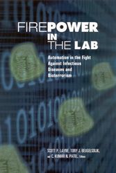 Cover Art for 9780309068499, Firepower in the Lab: Automation in the Fight Against Infectious Diseases and Bioterrorism by Joseph Henry Press, Scott P. Layne, C. Kumar, N. Patel