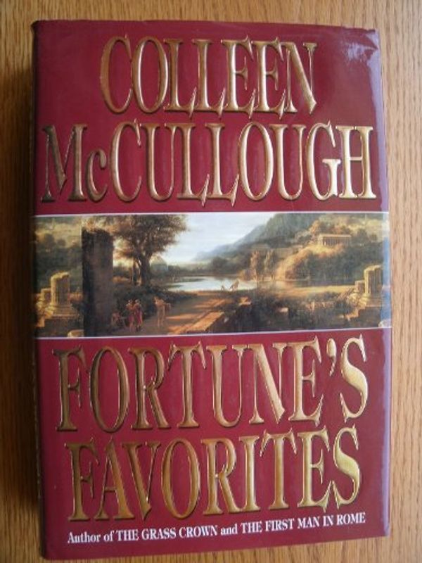 Cover Art for 9780688093709, Fortune's Favorites by Colleen McCullough