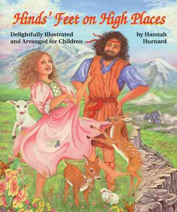 Cover Art for 9780768420210, Hind’s Feet on High Places by Hannah Hurnard
