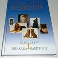 Cover Art for 9780323004435, Canine and Feline Nutrition by Linda P. Case, Daniel P. Carey, Diane A. Hirakawa, Leighann Daristotle