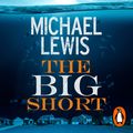 Cover Art for 9780141964003, The Big Short by Michael Lewis, Jesse Boggs, Michael Lewis