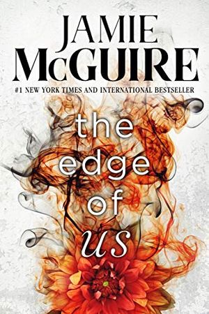 Cover Art for B07RQF9RFQ, The Edge of Us (Crash and Burn Book 2) by Jamie McGuire