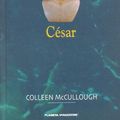 Cover Art for 9788467405088, Cesar (Spanish Edition) by Colleen McCullough