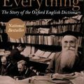 Cover Art for 8601406735637, [The Meaning of Everything: The Story of the Oxford English Dictionary] [Author: Winchester, Author and Historian Simon] [October, 2004] by Author and Historian Simon Winchester