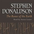 Cover Art for 9780752869728, The Runes Of The Earth by Stephen Donaldson